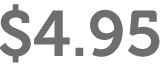 $4.95